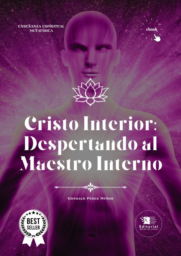 Cristo Interior: Despertando al Maestro Interno