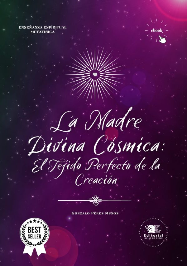 La Madre Divina Cósmica: El Tejido Perfecto de la Creación